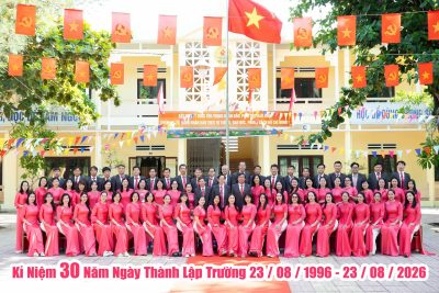 KỶ NIỆM 30 NĂM THÀNH LẬP TRƯỜNG THPT THU XÀ